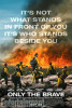 Only the Brave